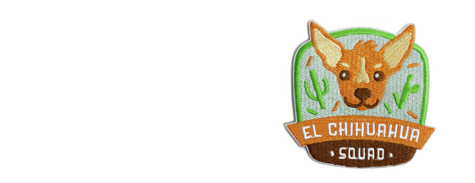 El Chihuahua Squad Dog Patch | Zee.Dog